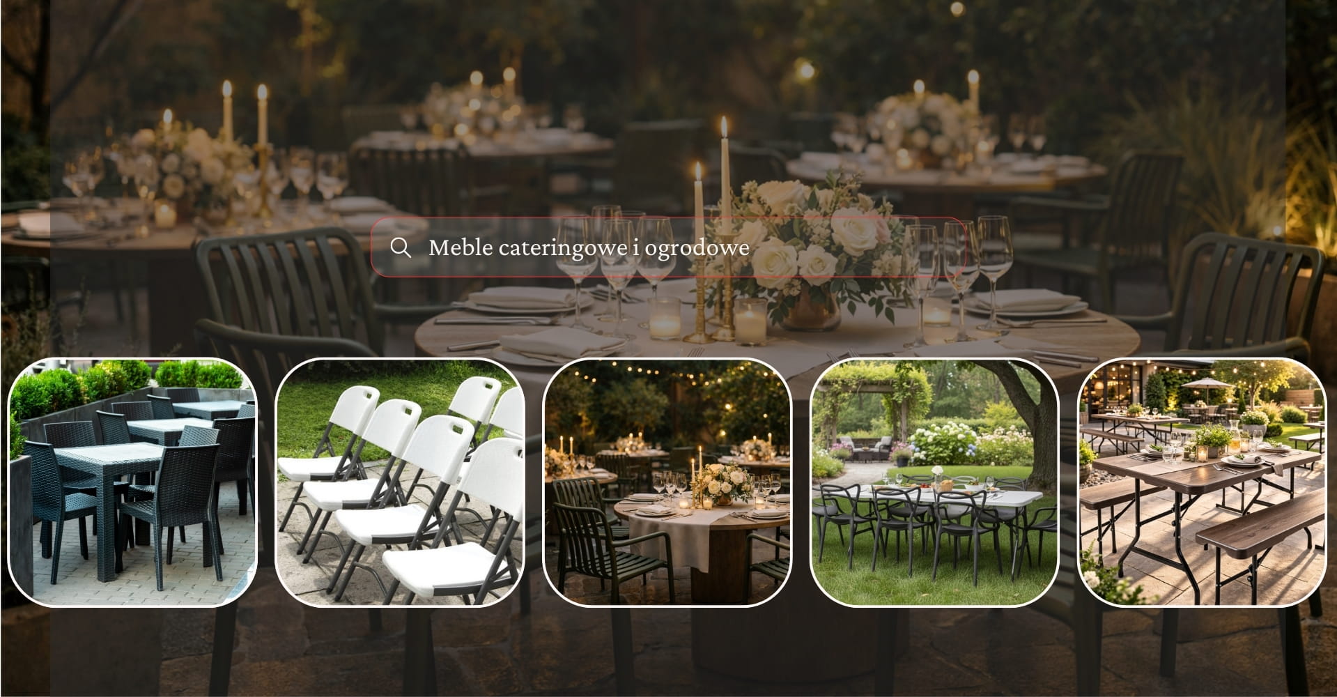 Meble cateringowe i ogrodowe