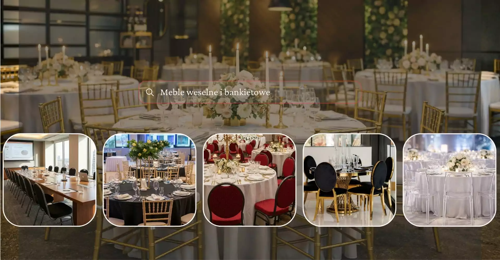 Meble bankietowe i weselne